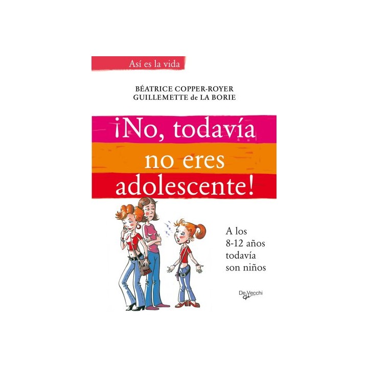 No, todavia no eres adolescente. A los 8-12 anos todavia son niños